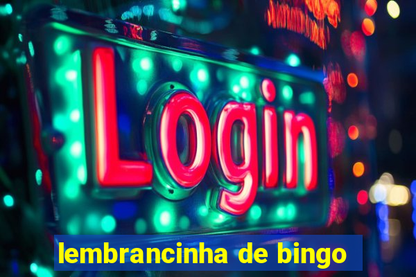 lembrancinha de bingo